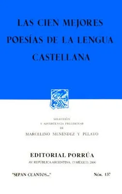 Las cien mejores poesías de la lengua castellana