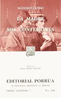 La madre · Mis confesiones