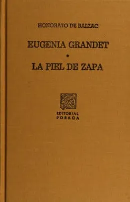 Eugenia Grandet · La piel de Zapa