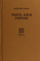 Veinte años después: Continuación de Los tres mosqueteros