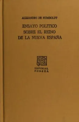 Ensayo político sobre el reino de la Nueva España