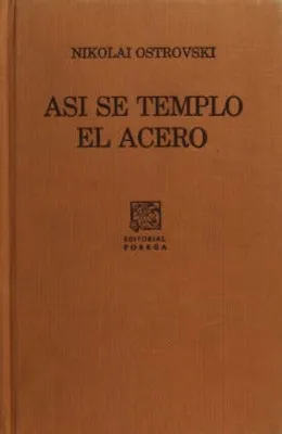 Así se templó el acero