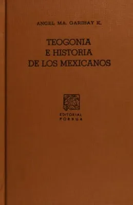 Teogonía e historia de los mexicanos