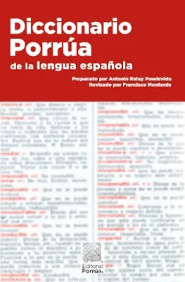 Diccionario Porrúa de la lengua española