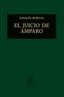 El juicio de amparo