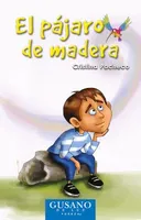 El pájaro de madera