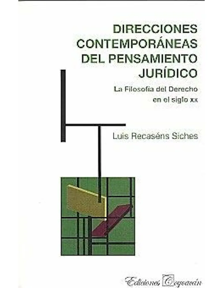 Direcciones contemporáneas del pensamiento jurídico