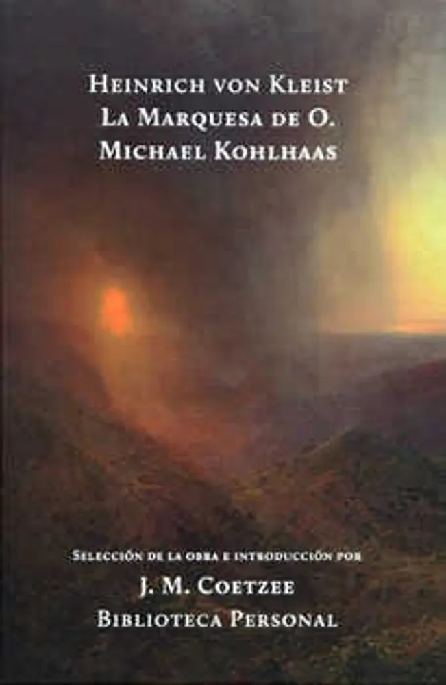 La Marquesa de O. Michael Kohlhaas