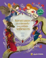 Aventuras por el mundo para niñas valientes