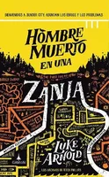 Hombre muerto en una zanja