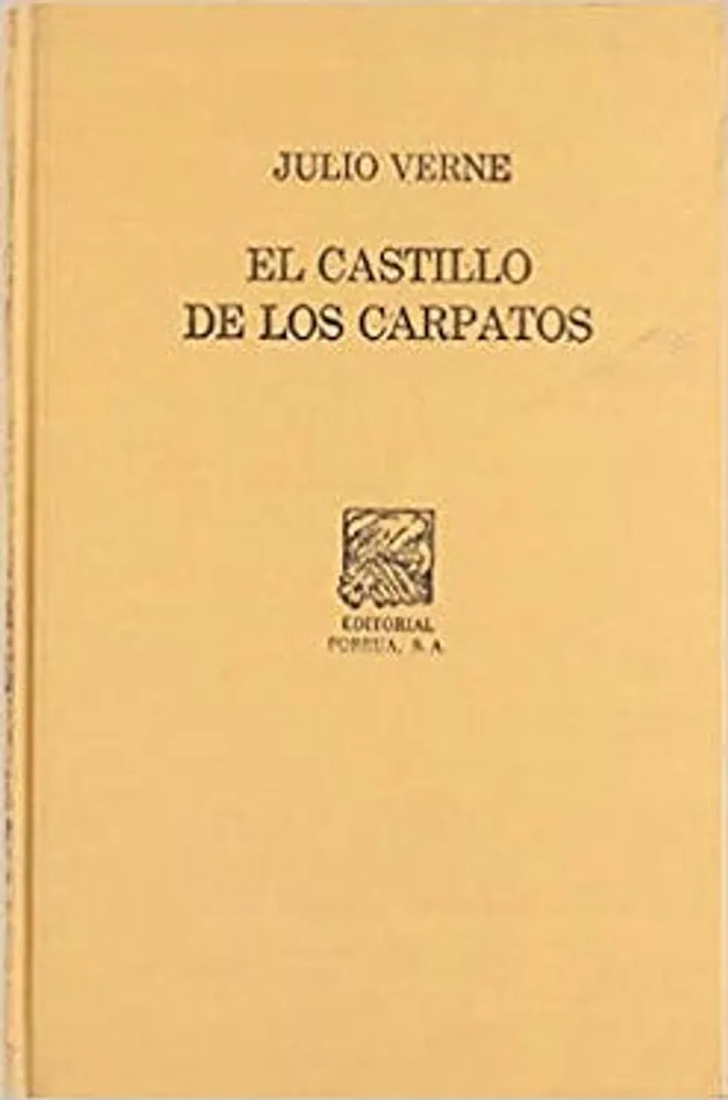 El castillo de los Cárpatos · Las Indias negras · Una ciudad flotante