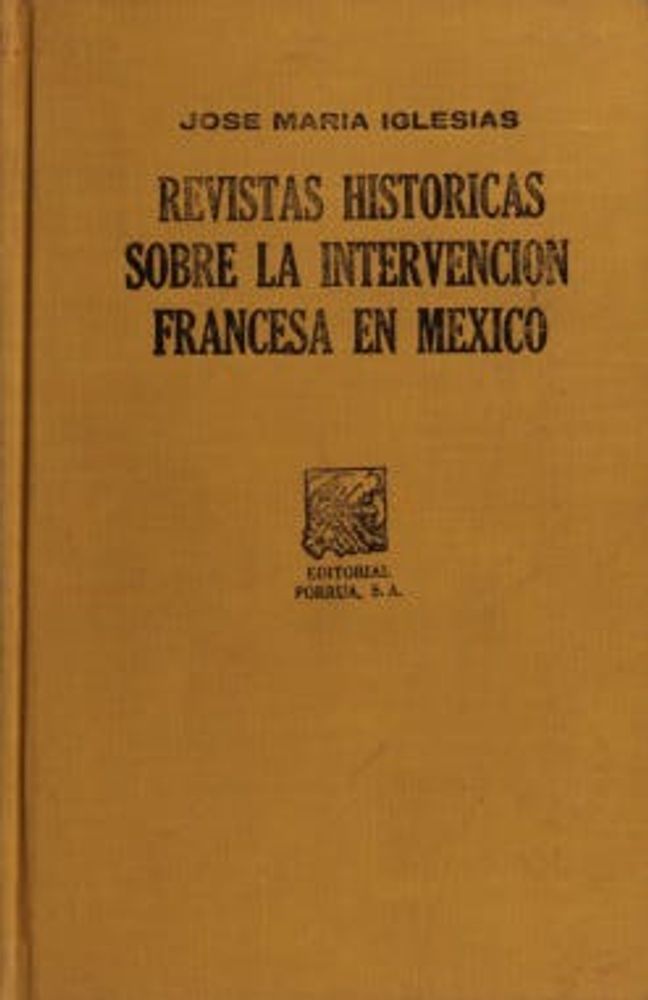 Revistas históricas sobre la intervención francesa en México