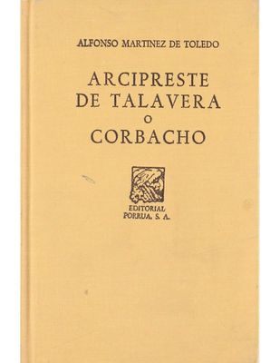 Arcipreste de Talavera o Corbacho