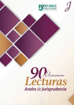 90 aniversario Lecturas: Anales de Jurisprudencia