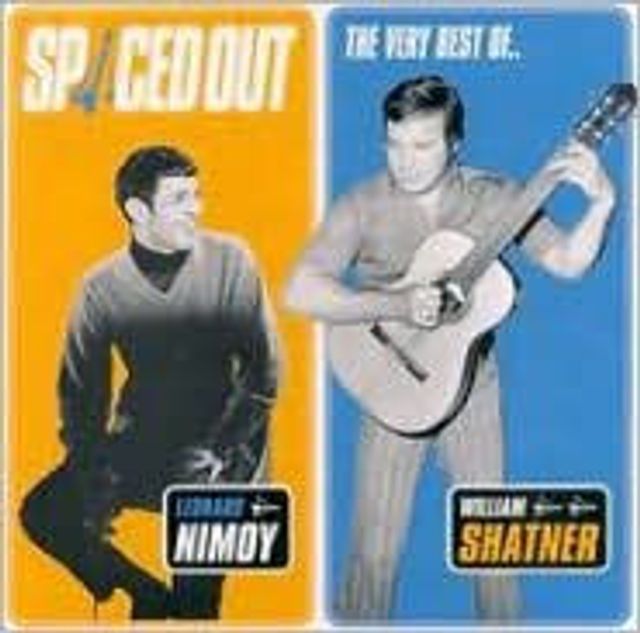 Spaced Out: The Best of Leonard Nimoy and William Shatner