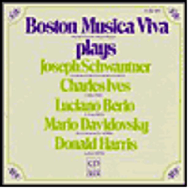 Boston Musica Viva Plays Joseph Schwantner, Charles Ives, Luciano Berio, Mario Davidovsky, Donald Harris