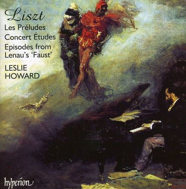 Liszt: Les Pr¿¿ludes; Concert Etudes; Episodes from Lenau's "Faust"