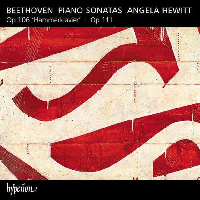 Beethoven: Piano Sonatas Op. 106 'Hammerklavier', Op. 111