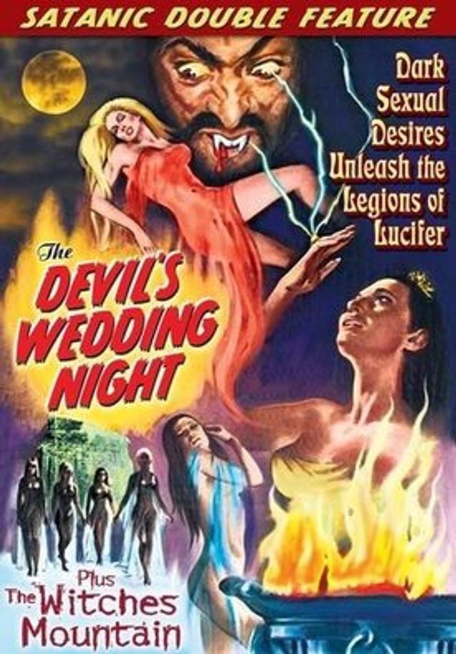 Satanic Double Feature: Devil's Wedding Night/Witches Mountain