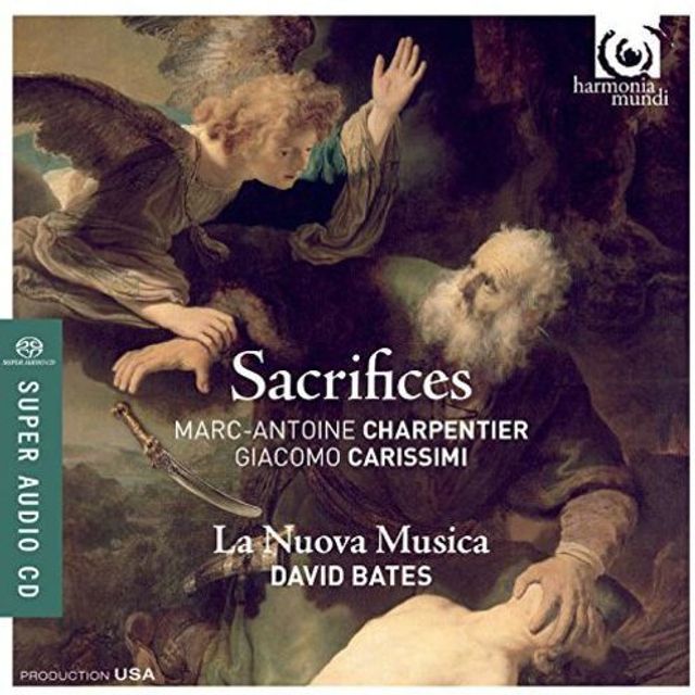 Charpentier, Carissimi: Sacrifices