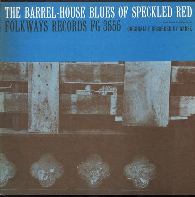 The Barrel-House Blues of Speckled Red