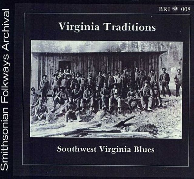 Virginia Traditions: Southwest Virginia Blues