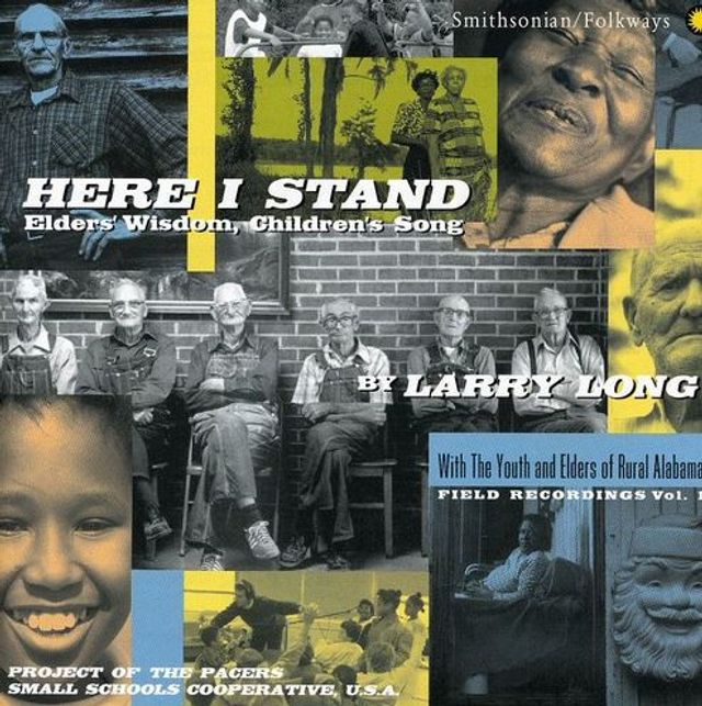 Here I Stand: Elders' Wisdom, Children's Song