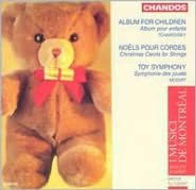 Tchaikovsky: Children's Album; Mozart: Toy Symphony