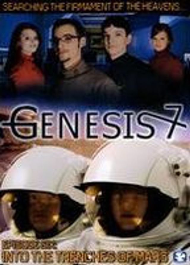 Genesis 7: Episode Six - Into the Trenches of Mars