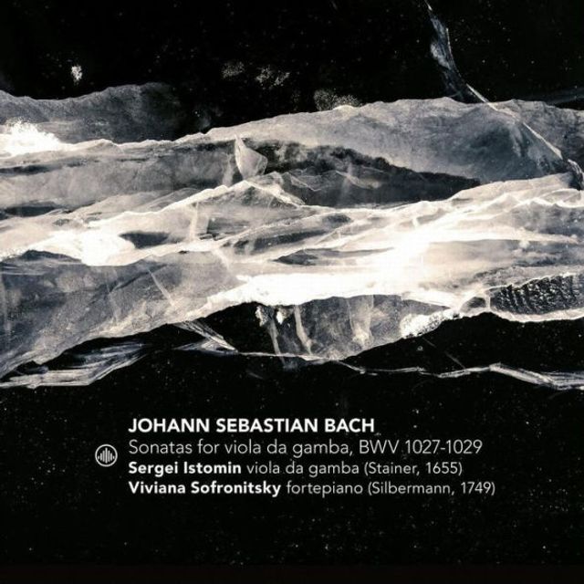 J.S. Bach: Sonatas for Viola da Gamba, BWV 1027-1029