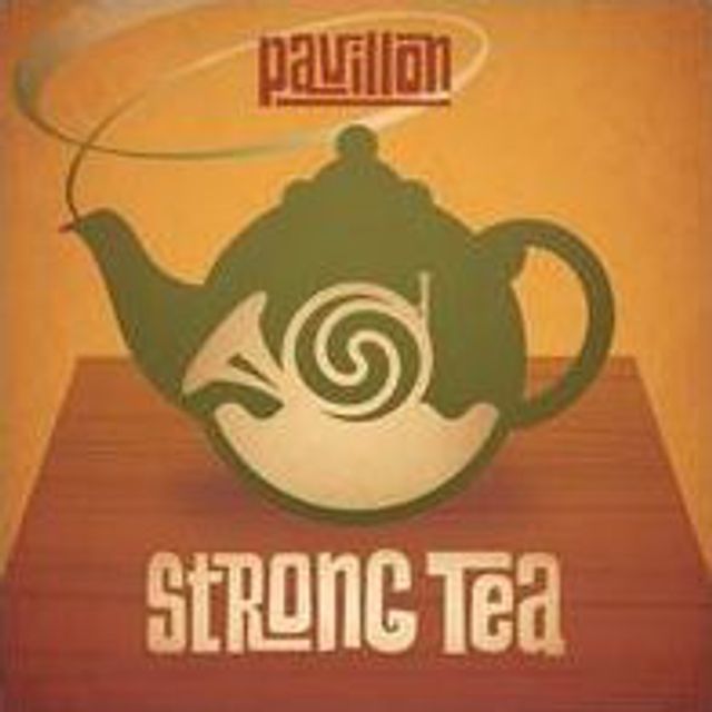 Strong Tea (Pavillon)