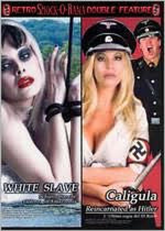 White Slave/Caligula Reincarnated as Hitler