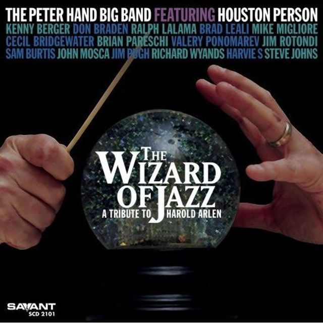 The Wizard of Jazz: A Tribute to Harold Arlen
