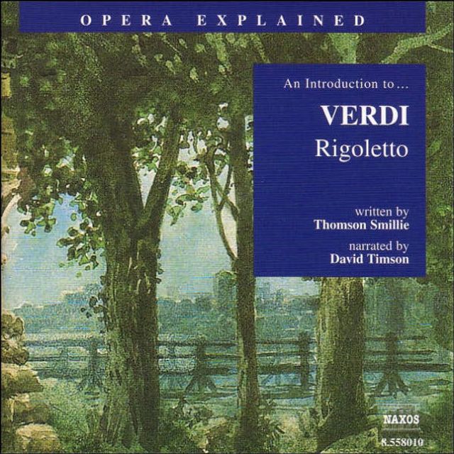 An Introduction to Verdi's "Rigoletto"