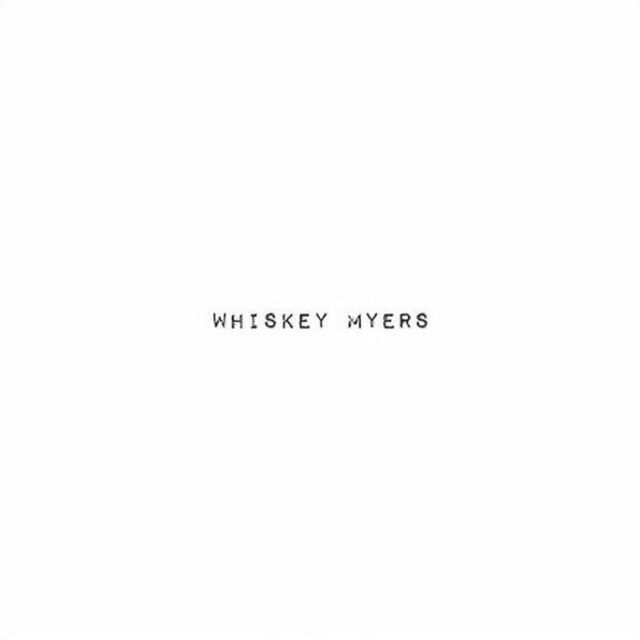 Whiskey Myers