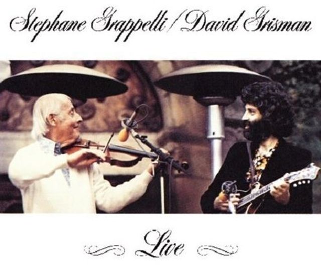 Stephane Grappelli & David Grisman Live