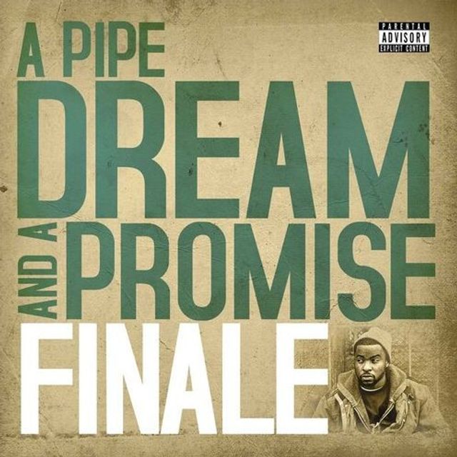 A Pipe Dream and a Promise