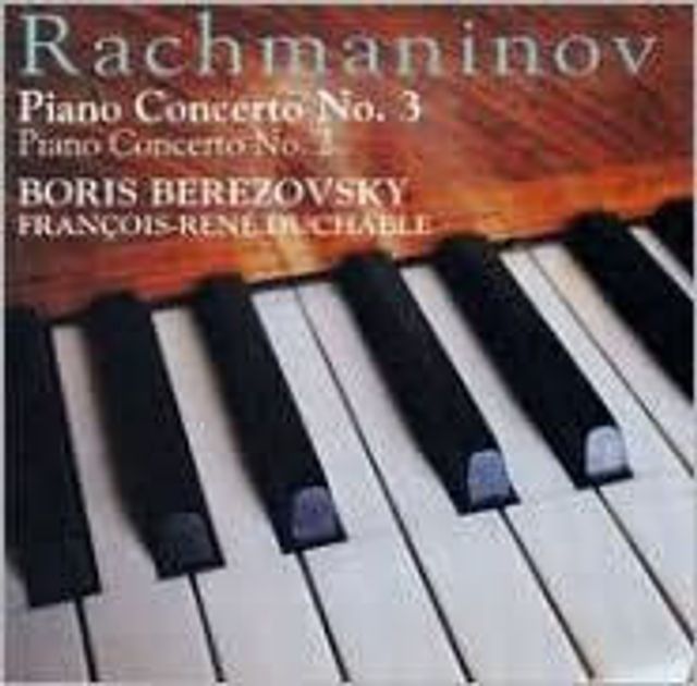 Rachmaninov: Piano Concertos Nos. 2 & 3