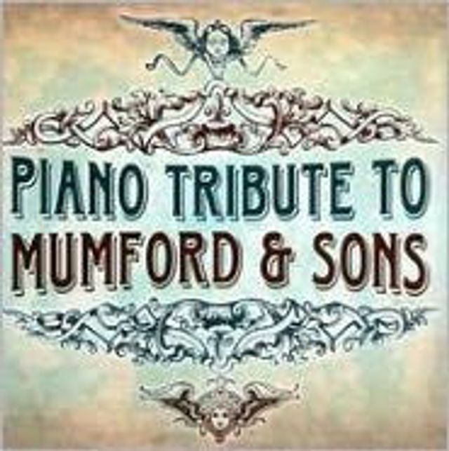 Piano Tribute To Mumford & Sons