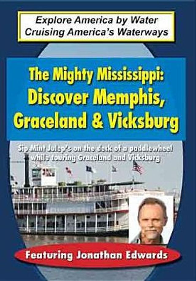 The Mighty Mississippi: Discover Memphis, Graceland & Vicksburg