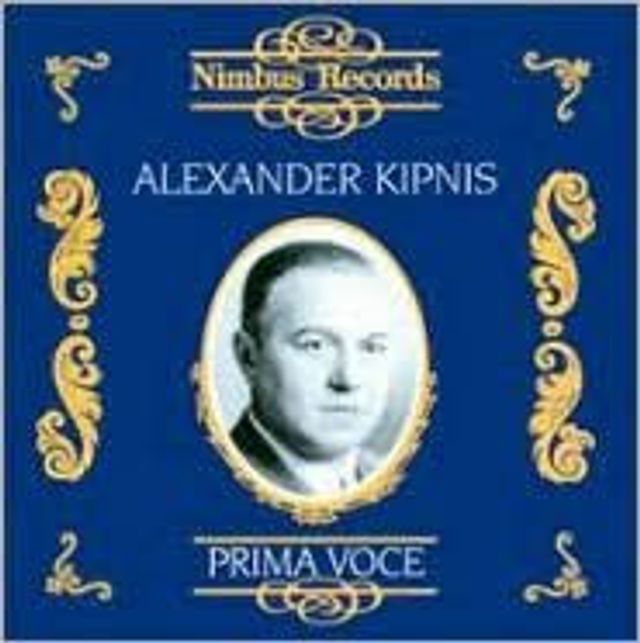 Prima Voce: Alexander Kipnis