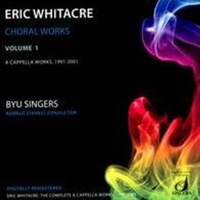 Eric Whitacre: Choral Works