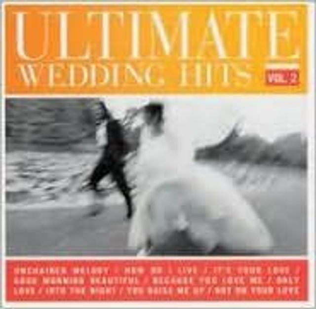 The Ultimate Wedding Hits, Vol. 2