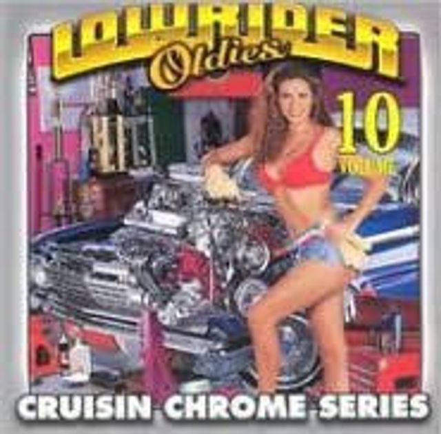 Lowrider Oldies, Vol. 10