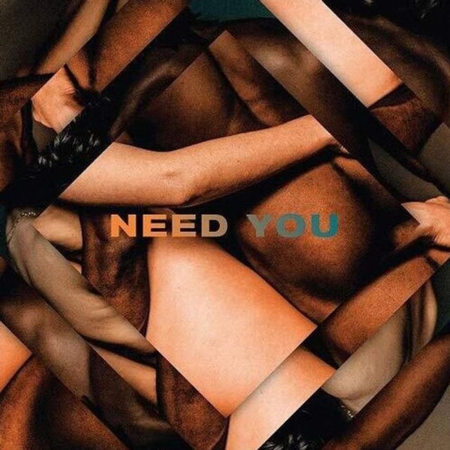 Need You