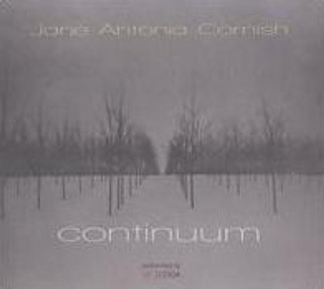 Jane Antonia Cornish: Continuum