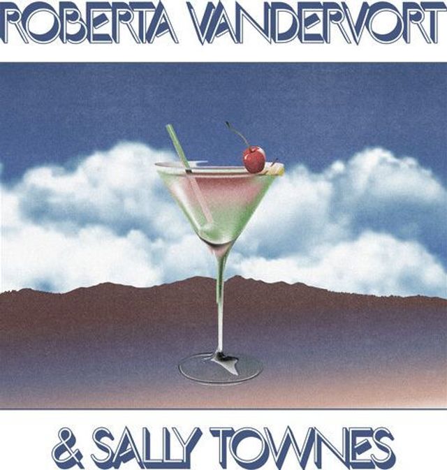 Roberta Vandervort & Sally Townes