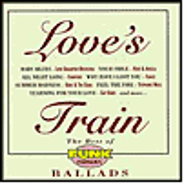 Love's Train: The Best of Funk Essentials Ballads