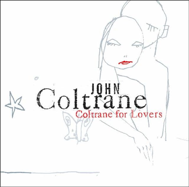 Coltrane for Lovers