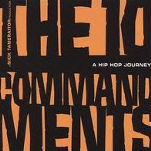 The Ten Commandments: A Hip Hop Journey